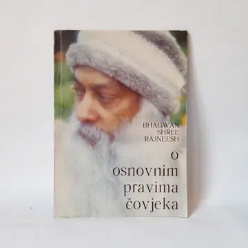 O osnovnim pravima čovjeka — Bhagvan Šri Radžneš (Ošo), polovna knjiga