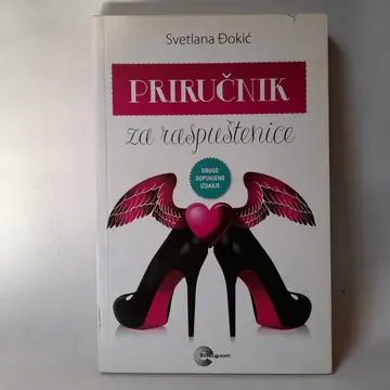 Priručnik za raspuštenice — Svetlana Đokić, polovna knjiga