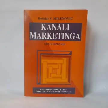 Kanali marketinga — Blagoje Milenović, polovna knjiga