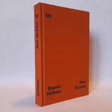 Noć do jutra — Branko Hofman, polovna knjiga