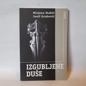 Izgubljene duše — Mirjana Stakić i Josif Grubović, polovna knjiga