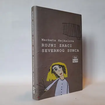 Rujni zraci severnog sunca — Marketa Hejkalova, polovna knjiga