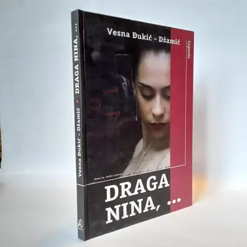 Draga Nina — Vesna Đukić Džamić, polovna knjiga