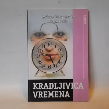 Kradljivica vremena — Milica Blagojević Janković, polovna knjiga