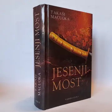 Jesenji most — Takaši Macuoka, polovna knjiga