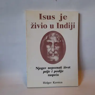 Isus je živeo u Indiji — Holger Kersten, polovna knjiga
