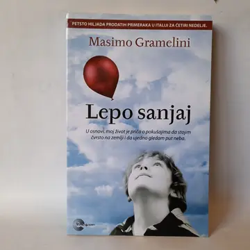 Lepo sanjaj — Masimo Gramelini, polovna knjiga