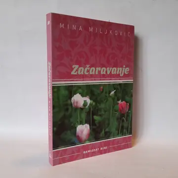 Začaravanje — Mina Miljković, polovna knjiga