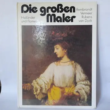 Die großen Maler: Rembrandt, Rubens, Vermeer, polovna knjiga
