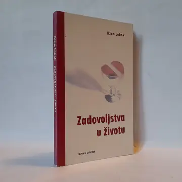Zadovoljstva u životu — Džon Labok, polovna knjiga