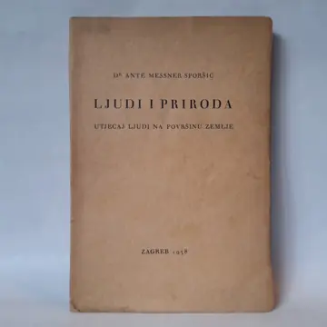 Ljudi i priroda — Ante Mesner-Sporšić, polovna knjiga