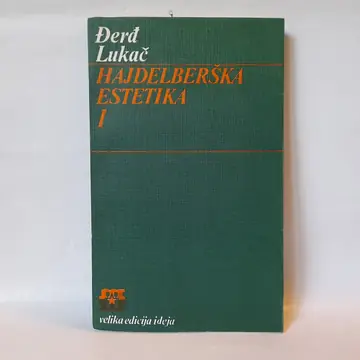Hajdelberška estetika 1 — Đerđ Lukač, polovna knjiga