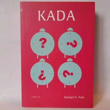 Kada — Danijel H. Pink, polovna knjiga