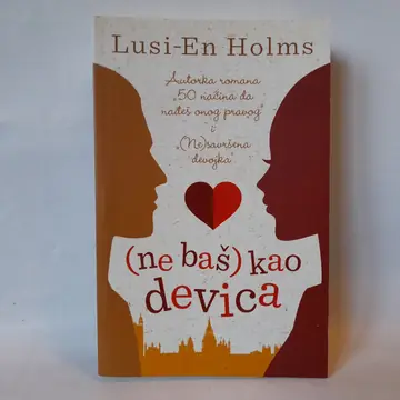 Ne baš kao devica — Lusi En Holms, polovna knjiga