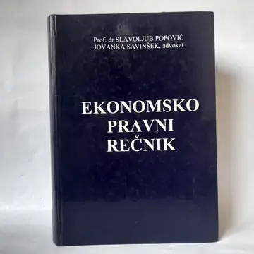 Ekonomsko-pravni rečnik — Slavoljub Popović, polovna knjiga