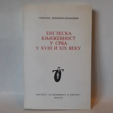 Engleska književnost u Srba u XVIII i XIX veku — Mirko Kićović, polovna knjiga