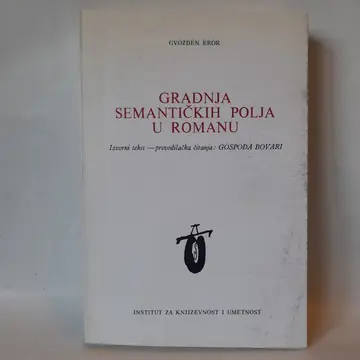 Gradnja semantičkih polja u romanu Gospođa Bovari, polovna knjiga