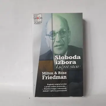 Sloboda izbora — Milton i Rose Fridman, polovna knjiga