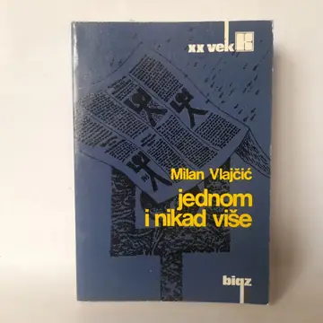 Jednom i nikad više — Milan Vlajčić, polovna knjiga
