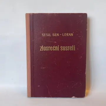 Zlosrećni susreti — Sesil Sen-Loran, polovna knjiga