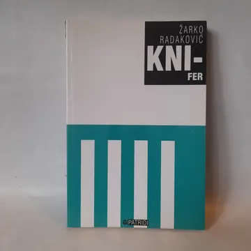 Knifer: povest o Juliju Kniferu — Žarko Radaković, polovna knjiga