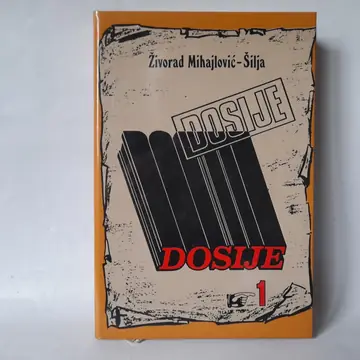 Dosije 1 — Živorad Mihajlović Šilja, polovna knjiga