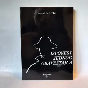 Ispovest jednog obaveštajca — Đurica Labović, polovna knjiga