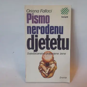 Pismo nerođenu djetetu — Orijana Falači, polovna knjiga