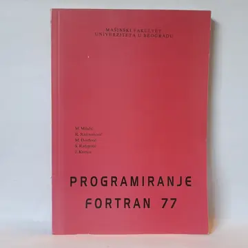 Programiranje FORTRAN 77 — Milačić, Đorđević, Radovanović, polovna knjiga