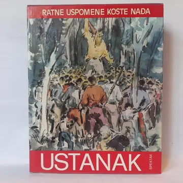 Ratne uspomene Koste Nađa, Ustanak — Kosta Nađ, polovna knjiga