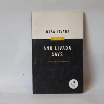 And Livada Says — Raša Livada, polovna knjiga