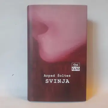 Svinja — Arpad Šoltes, polovna knjiga
