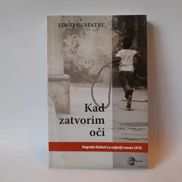 Kad zatvorim oči — Ednej Silvestre, polovna knjiga