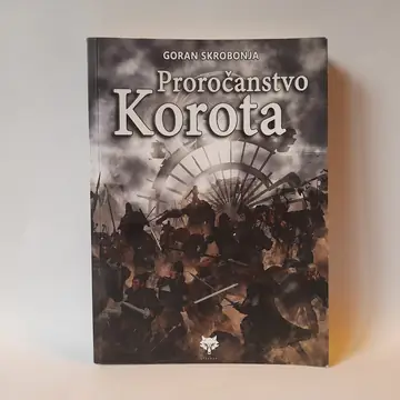 Proročanstvo Korota — Goran Skrobonja, polovna knjiga