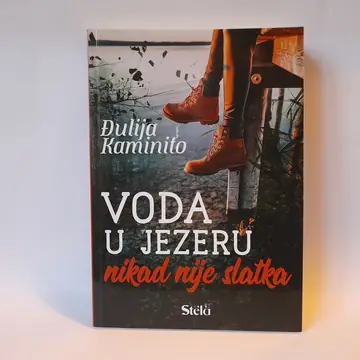 Voda u jezeru nikad nije slatka — Đulija Kaminito, polovna knjiga