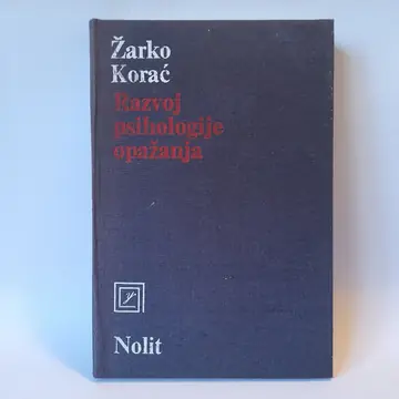 Razvoj psihologije opažanja — Žarko Korać, polovna knjiga