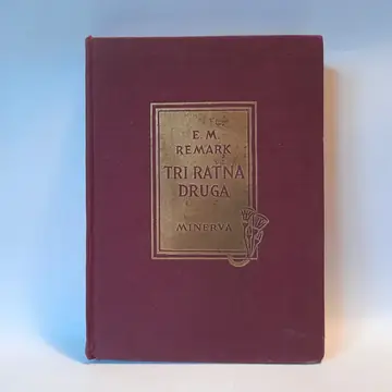 Tri ratna druga — Erih Marija Remark, polovna knjiga
