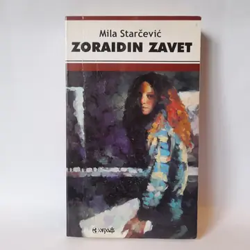 Zoraidin zavet — Mila Starčević, polovna knjiga