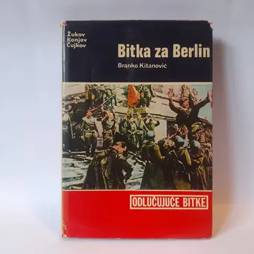 Bitka za Berlin — Branko Kitanović, polovna knjiga