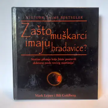 Zašto muškarci imaju bradavice — Mark Lejner i Bili Golsberi, polovna knjiga