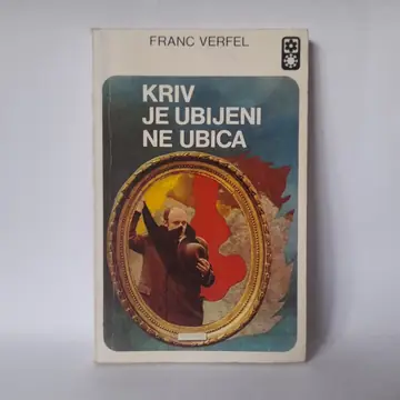 Kriv je ubijeni, ne ubica — Franc Verfel, polovna knjiga