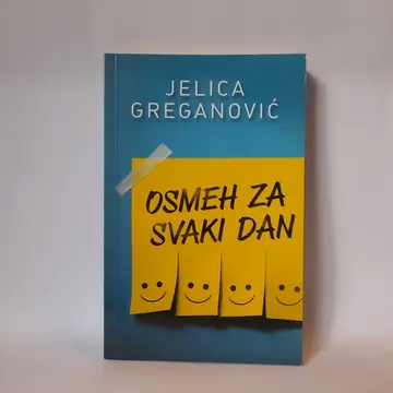 Osmeh za svaki dan — Jelica Greganović, polovna knjiga