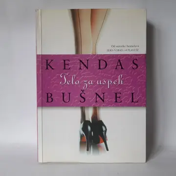 Telo za uspeh — Kendas Bušnel, polovna knjiga