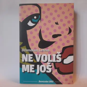Ne voliš me još — Džonatan Letem, polovna knjiga