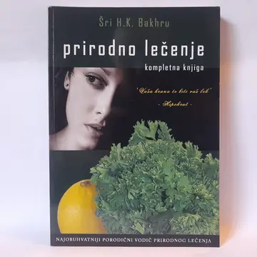 Prirodno lečenje — Šri H. K. Bakhru, polovna knjiga