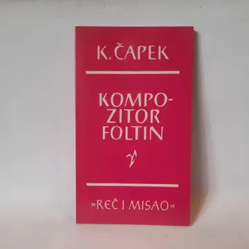 Kompozitor Foltin — Karel Čapek, polovna knjiga