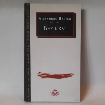 Bez krvi — Alesandro Bariko, polovna knjiga