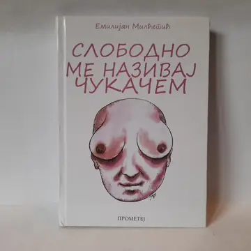 Slobodno me nazivaj Čukačem, polovna knjiga