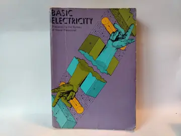 Basic Electricity — Second Revised and Enlarged Edition — Bureau of Naval Personnel, polovna knjiga
