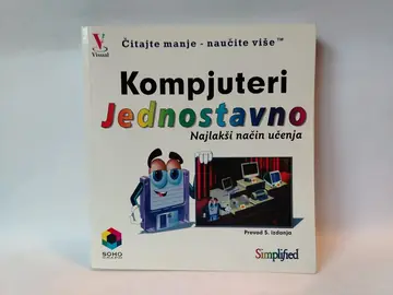 Kompjuteri jednostavno — najlakši način učenja — Grupa autora, polovna knjiga